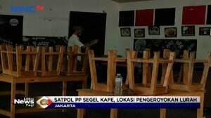 Satpol PP Segel Kafe Imbas Kasus Pengeroyokan Lurah