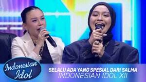 Selalu Ada Yang Spesial Dari Salma - Indonesian Idol XII