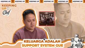 Keluarga Adalah Support System Gue