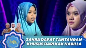 Zahra Dapat Tantangan Khusus Dari Kak Nabilla - Hafiz Indonesia 2023