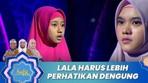 Lala Harus Lebih Perhatikan Dengung - Hafiz Indonesia 2023