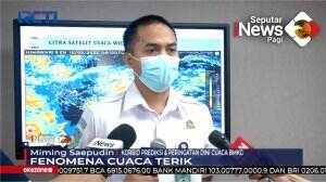 Cuaca Terik Menyengat Sejumlah Tanah Air