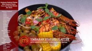 Jimbaran Seafood Platter with Roasted Potato, Corn & Sambal Matah Ala Clava - MasterChef Season 7