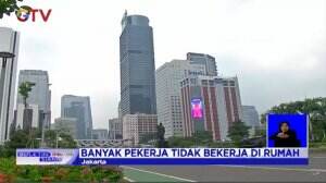 Kembali Jalankan PSBB Ketat, Kantor Wajib Terapkan WFH Bagi Para Karyawannya