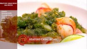 Seafood Cabai Hijau Ala Becca, Udang & Kerang Bakar Ala Clava dan Soup Seafood Thailand Ala Hamdzah - MasterChef Season 7