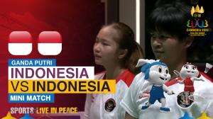 Minimatch Badminton Ganda Putri Sea Games Cambodia 2023 Indonesia Vs Indonesia