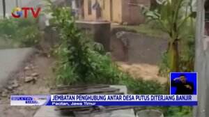 Hujan Deras Dan Aliran Air Yang Kencang Membuat Jembatan Penghubung Antar Desa Putus