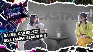 Rachel Gak Expect Bisa Sejauh Ini!