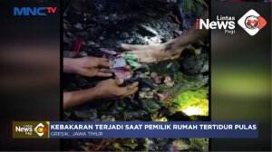 Tertidur Pulas, Rumah dan Uang Terbakar