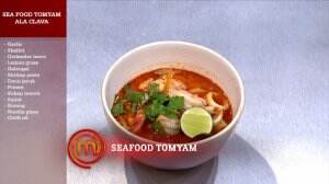 Seafood Tomyam Ala Clava - MasterChef Season 7