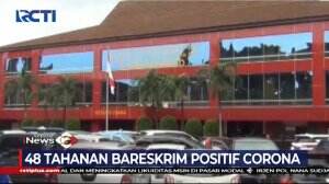 48 Tahanan Bareskrim Positif Covid-19