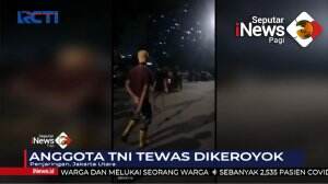 Seorang Anggota TNI Tewas Dikeroyok