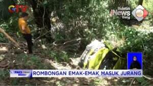 Rombongan Emak-Emak Masuk Jurang