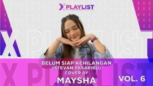 XPlaylist Maysha – XPlaylist Vol.6