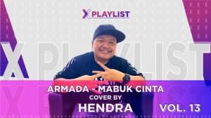 X Playlist Hendra – X Playlist Vol.13