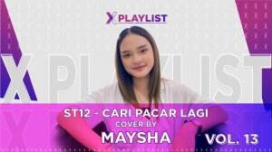 X Playlist Maysha – X Playlist Vol.13