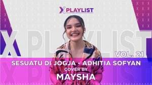 X Playlist Maysha – X Playlist VOL. 21