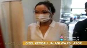 Gisel Kembali Jalani Wajib Lapor