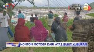 Nonton MotoGP Dari Atas Bukit Kuburan