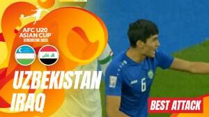 Best Attack Uzbekistan Vs Iraq
