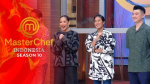 MasterChef Indonesia Season 10 Gallery - Eps. 23 - RCTI+