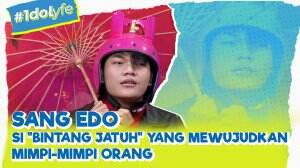 Sang Edo Si Bintang Jatuh Yang Mewujudkan Mimpi-Mimpi Orang