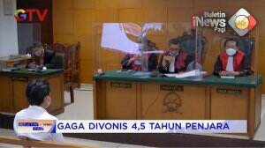 Gaga Divonis 4,5 Tahun Penjara