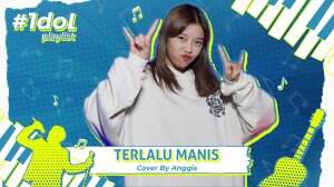 Terlalu Manis Cover By Anggis