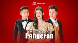 Audio Series Putri Untuk Pangeran