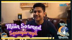 Kultum Dai Muda Ramadan - Main Sosmed Sewajarnya