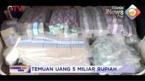 Temuan Uang 5 Milliar Rupiah