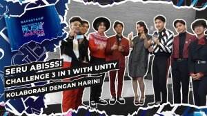 Seru Abisss! Challenge 3 in 1 with Un1ty Kolaborasi Dengan Harini