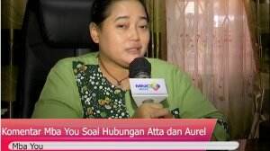 Komentar Mba You Soal Hubungan Atta dan Aurel