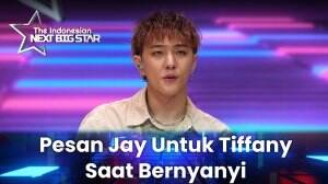 Pesan Jay Untuk Tiffany Saat Bernyanyi - The Indonesian Next Big Star