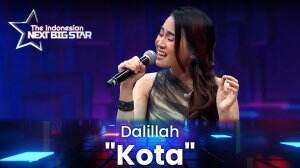 Dalillah "Kota" - The Indonesian Next Big Star