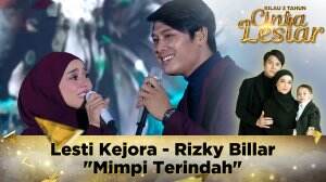 Lesti Kejora - Rizky Billar "Mimpi Terindah" - Kilau 3 Tahun Cinta Leslar