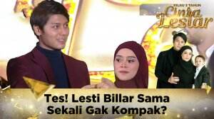 Tes! Lesti Billar Sama Sekali Gak Kompak? - Kilau 3 Tahun Cinta Leslar