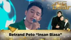 Betrand Peto "Insan Biasa" - Kilau 3 Tahun Cinta Leslar