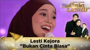 Lesti Kejora "Bukan Cinta Biasa" - Kilau 3 Tahun Cinta Leslar