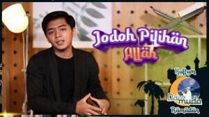 Kultum Dai Muda Ramadan - Jodoh Pilihan Allah