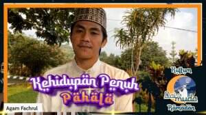 Kultum Dai Muda Ramadan - Kehidupan Penuh Pahala