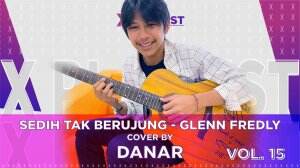 X Playlist Danar – X Playlist VOL.15