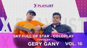X Playlist Gery Gany – X Playlist VOL.16