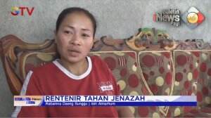 Rentenir Tahan Jenazah