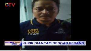 Kurir Diancam Dengan Pedang