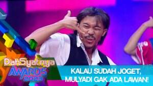 Kalau Sudah Joget, Mulyadi Gak Ada Lawan! - Dahsyatnya Awards 2023