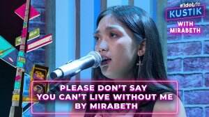PLEASE DON'T SAY YOU CAN'T LIVE WITHOUT ME by MIRABETH