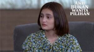 Mau Sampai Kapan? - Aku Bukan Wanita Pilihan Eps. 63