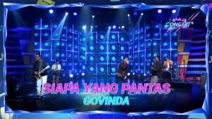 Siapa yang pantas, Govinda