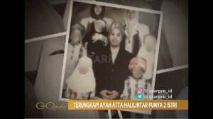 Terungkap! Ayah Atta Halilintar Punya 2 Istri
